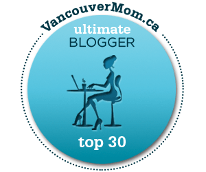 VancouverMom.ca’s Top 30 Fabulous Mom Bloggers