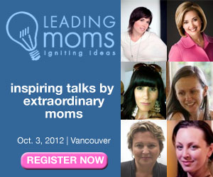 Leading Moms: Inspiring Talks By Extraordinary Moms